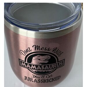 Maars Mamasaurus Insulated Wine Tumbler Rose Gold Stainless Steel Cup 12oz